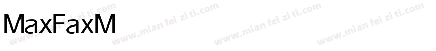 MaxFax Medium字体转换